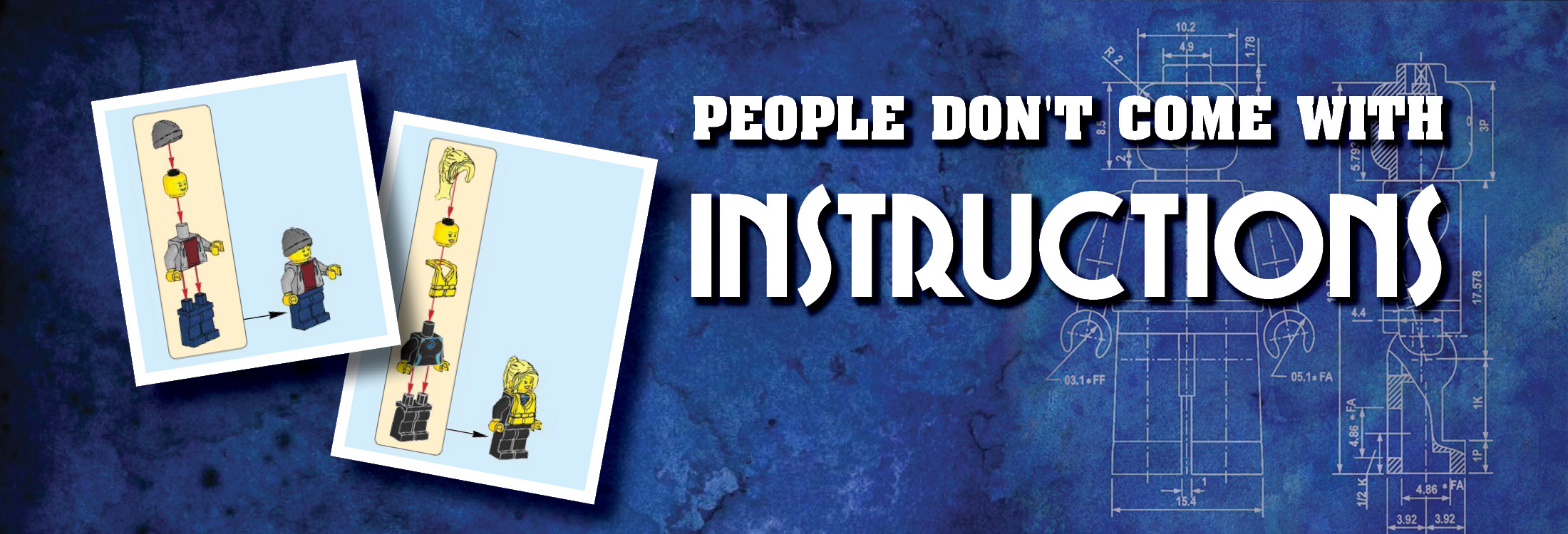 People Don’t Come With Instructions – Part 3