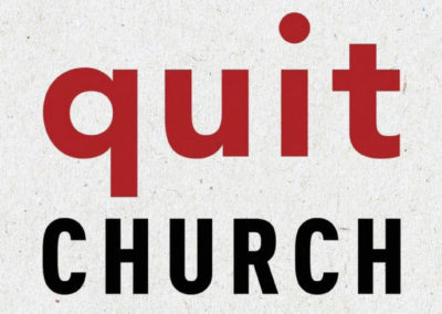 Quit Church