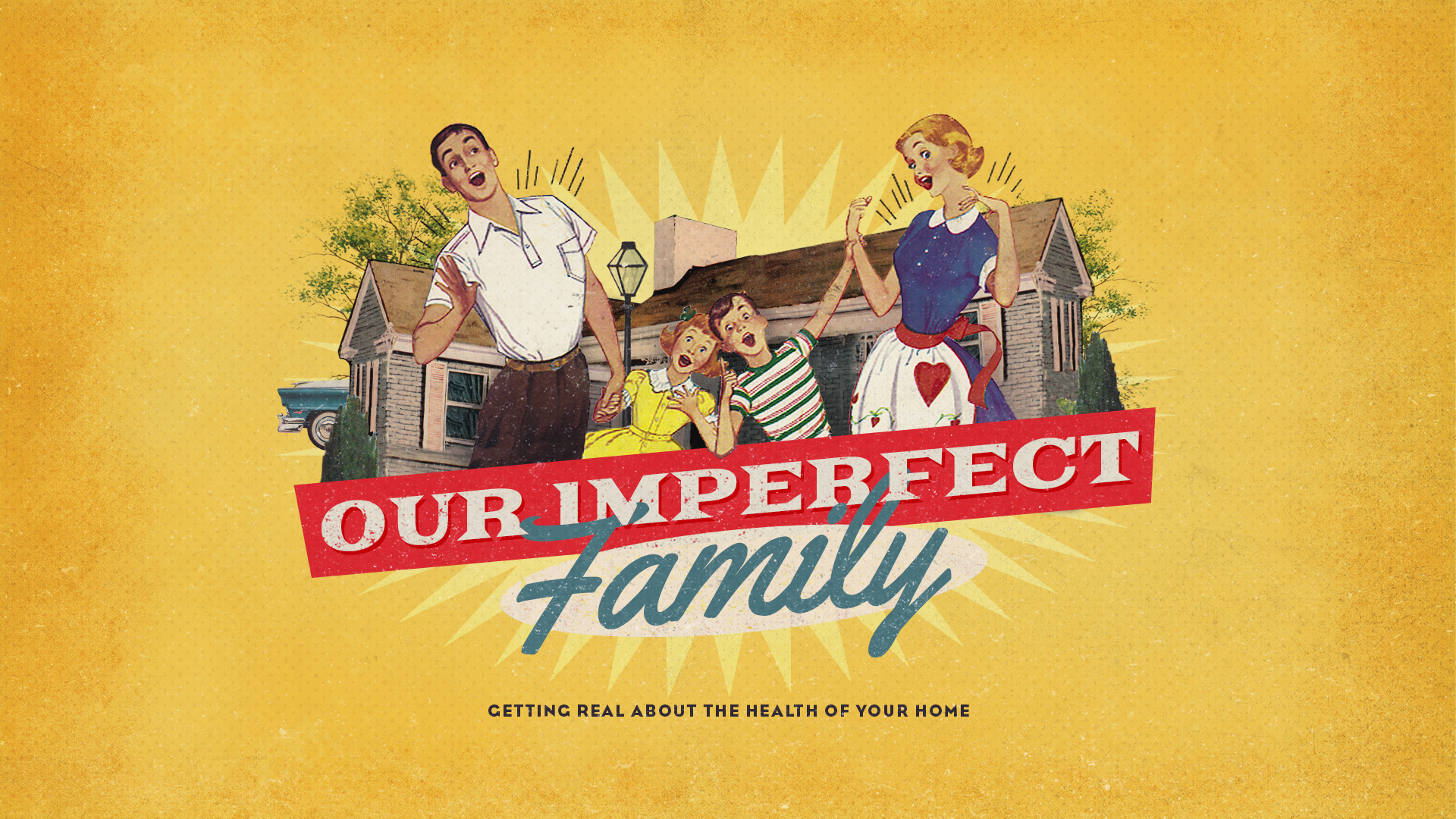 Our Imperfect Family – Part 3