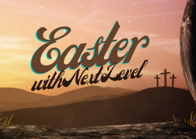 Easter with Next Level 2023
