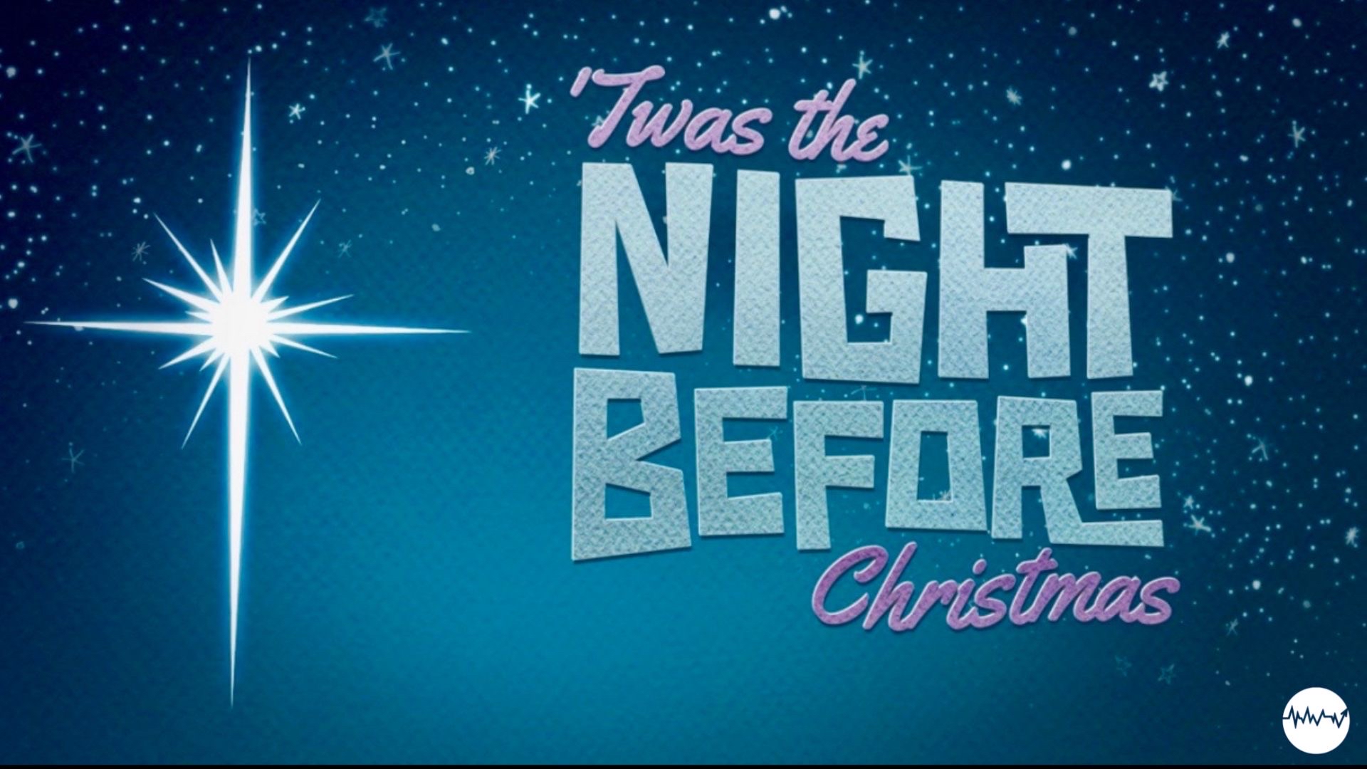 Twas the Night Before Christmas