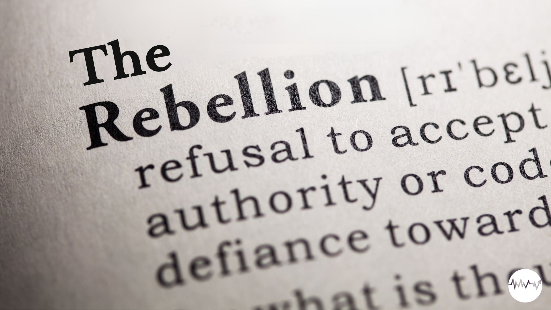 The Rebellion, Week 1
