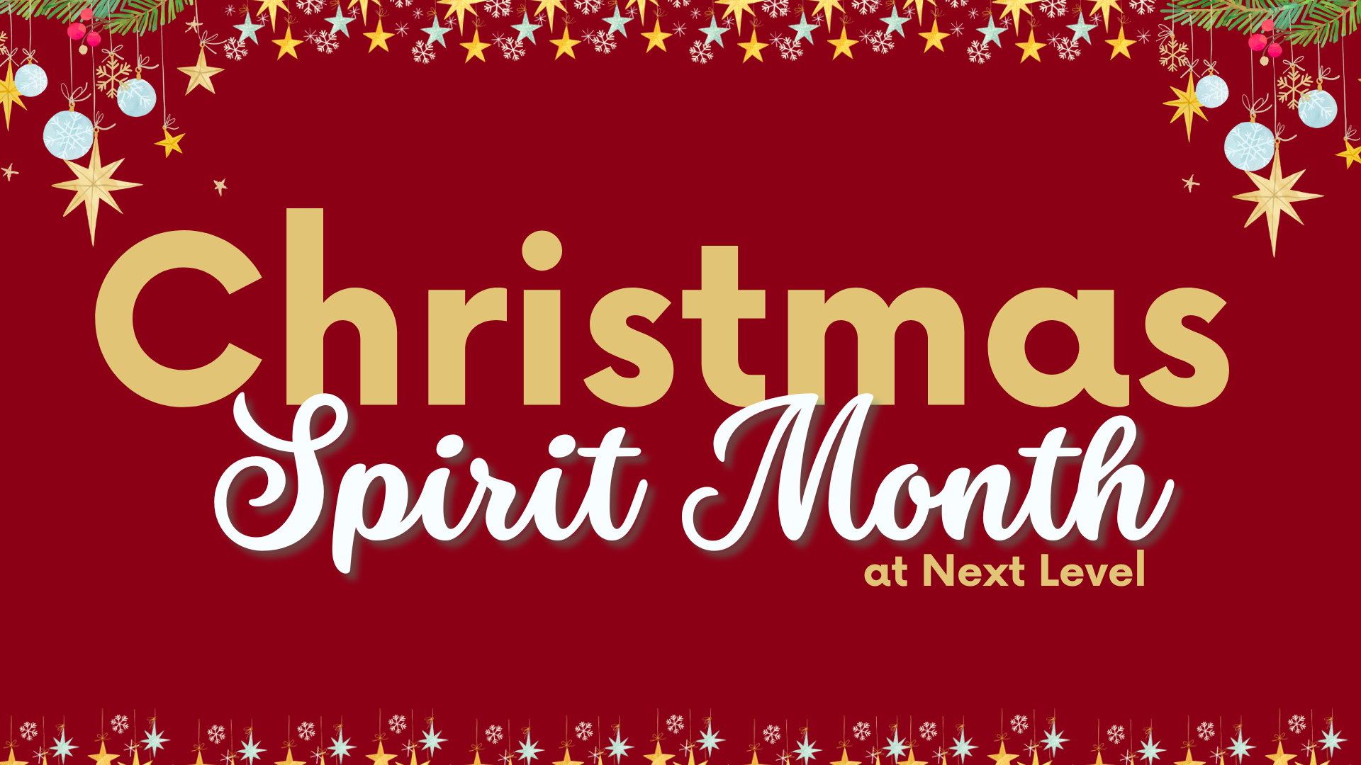Christmas Spirit Month, Week 1